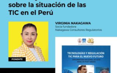 Foro “Análisis y Reflexiones sobre la situación de las TIC en el Perú”